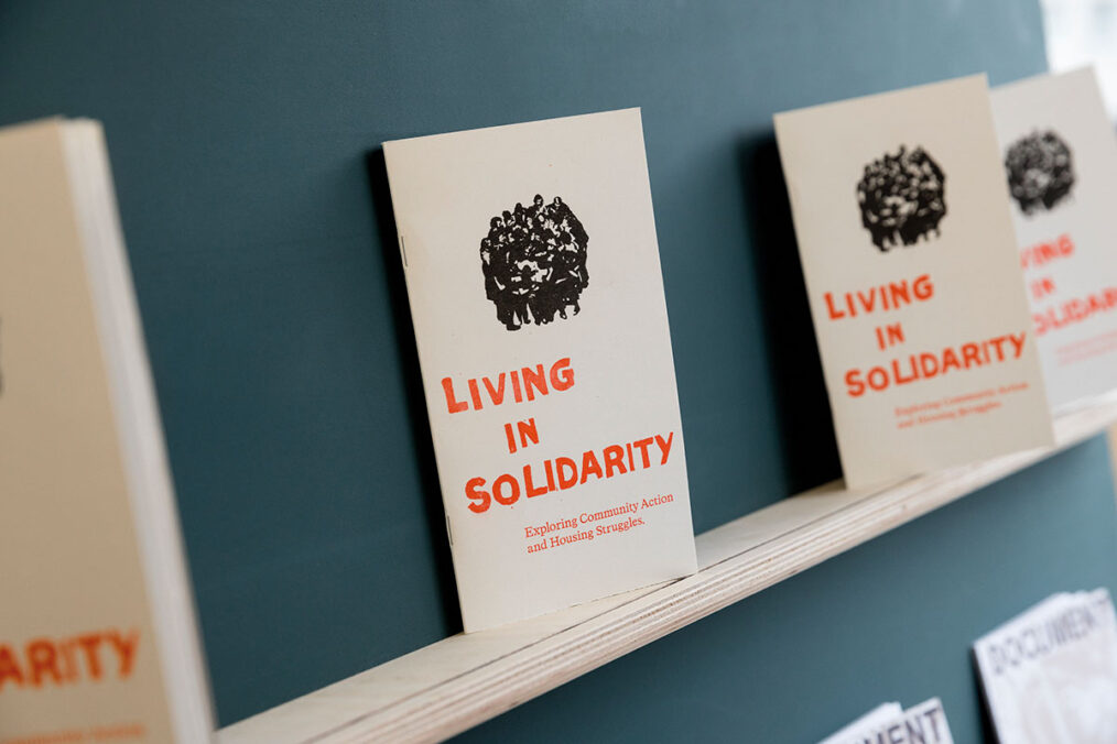 Exhibition view: For Solidarity x Document HET: Alternative Publishing and Community Undercurrents. Photos: Matt Denham