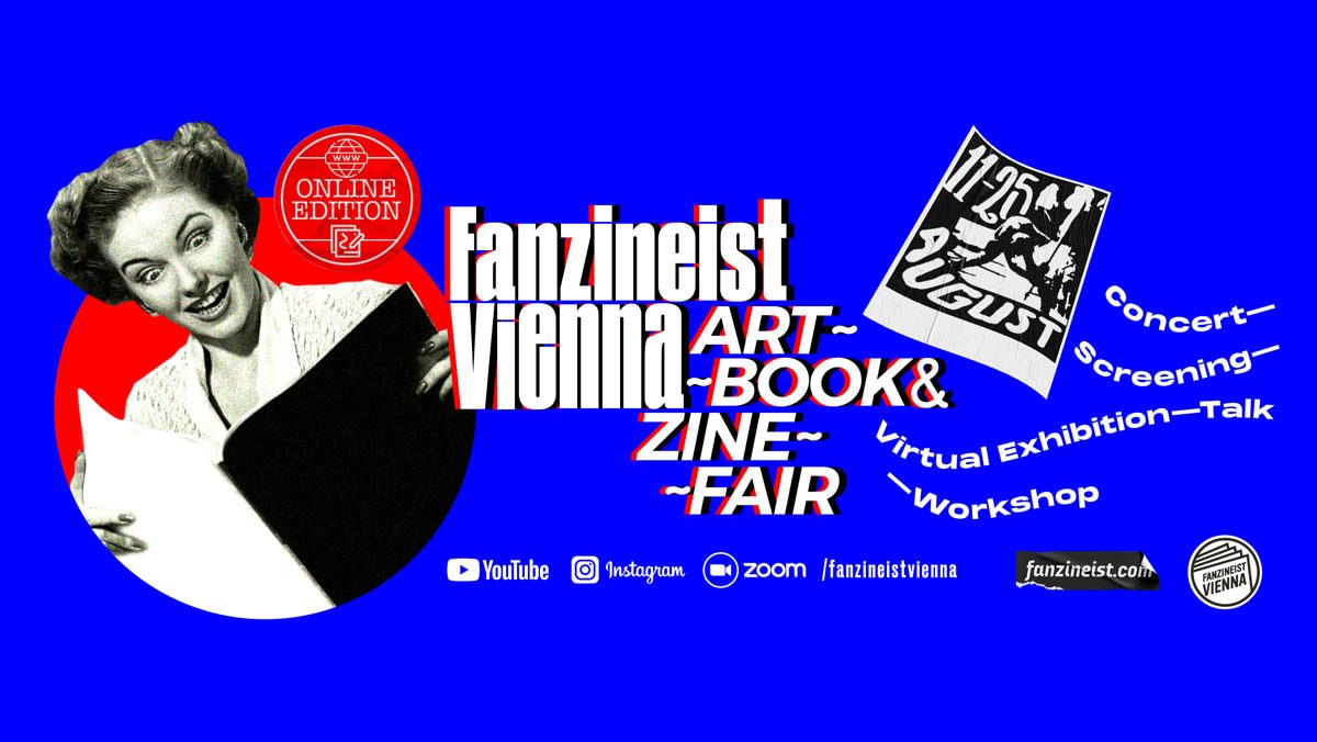 Art Book & Zine Fair 2022 Fanzineist Vienna Art Book & Zine Fair