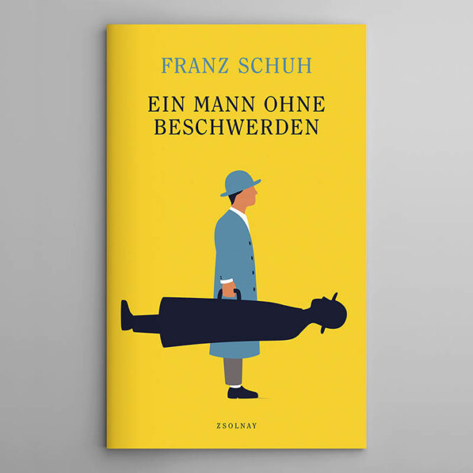 Cover illustration for Franz Schuh’s latest book „Ein Mann ohne Beschwerden“, commissioned by Zsolnay