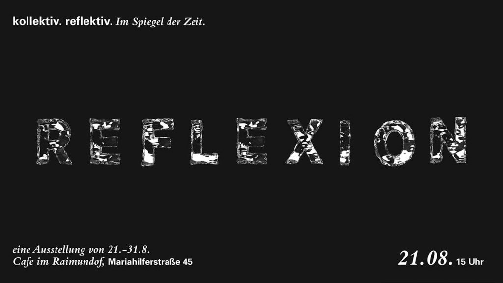 „kollektivreflektiv - Im Spiegel der Zeit.“