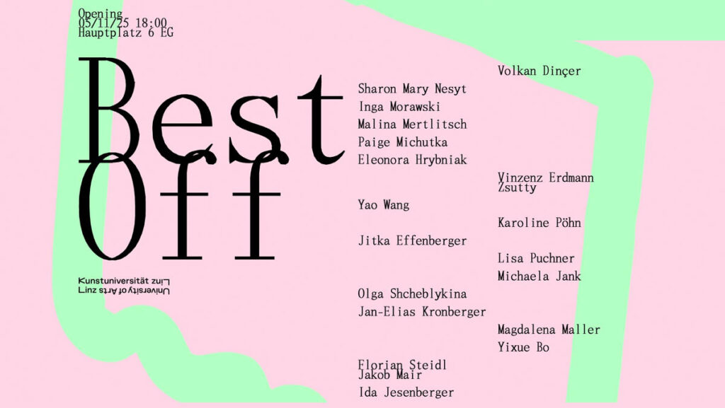 Kunstuni Linz: BestOff 2025