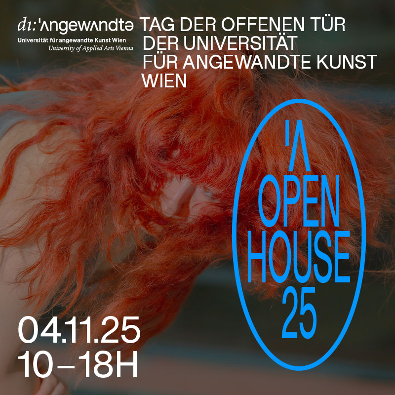 Angewandte Open House 2025 Angewandte Open House 2025
