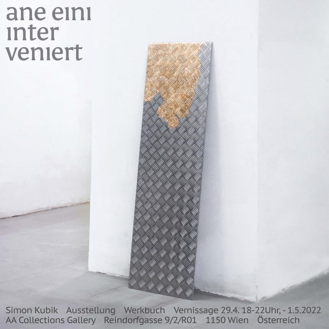  aacollectionsgallery presents Simon Kubik "ane eini inter veniert"