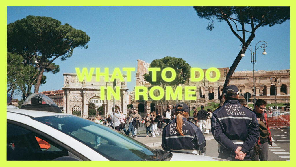 What to do in Rome 2026