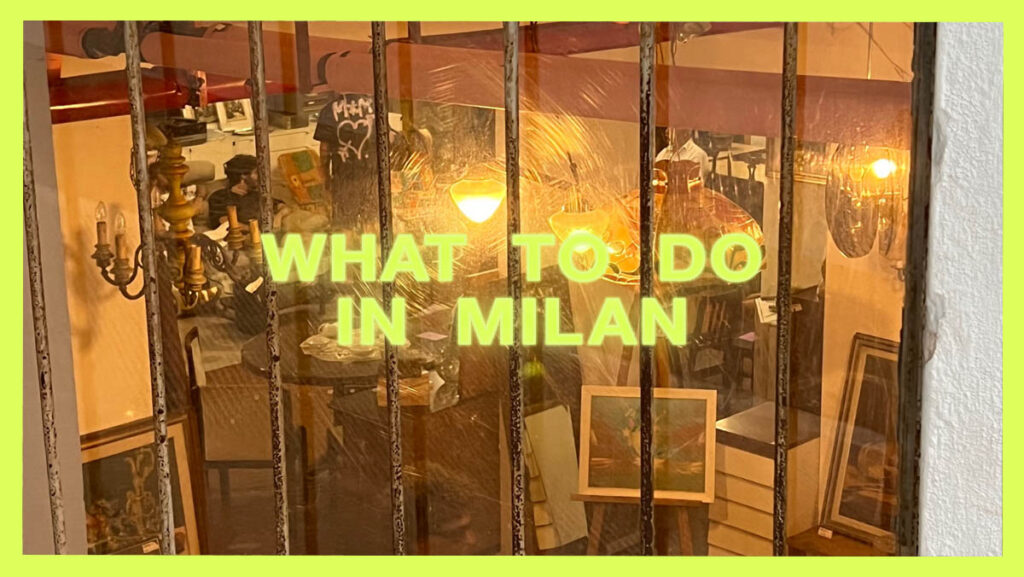 The Top Things To Do in Milan in 2024